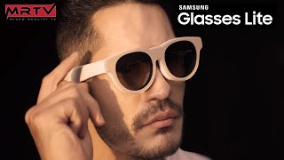 SAMSUNG GLASSES LITE - THIS Is How Samsung Envisions Our AR Future!