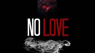 NO LOVE SLOWED AND REVERB SONG #NOLOVE #SUBH