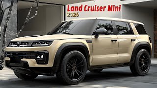 AMAZING! 2026 Toyota Land Cruiser Mini – The Compact SUV with Big Ambitions!!