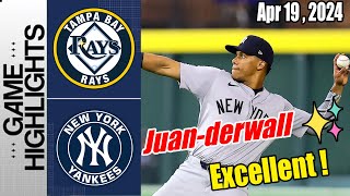 New York Yankees vs TB Rays [Highlights] April 19, 2024 | Here's Juan-derwall !