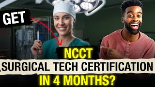 Get NCCT Surgical Tech Certification in 6 Months | TS-C Certification Online