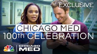 Happy 100th Episode! - Chicago Med