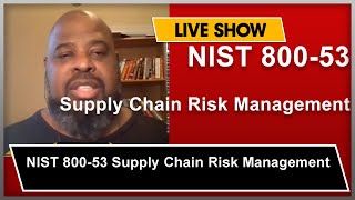 NIST 800-53 Supply Chain Risk Management