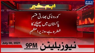 Samaa News Bulletin 9pm | Corona ki bharati qsim Pakistan main pehlayne ka Khatra | SAMAA TV
