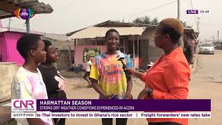 Harmattan season: Strong dry weather conditions experienced in Accra | Citi Newsroom