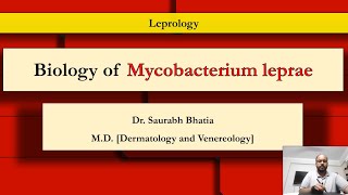 Biology of Mycobacterium Leprae: Cell structure and Protective Coverings