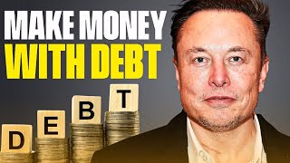 6 Ways Rich People Make Money With Debt
