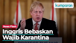 Inggris Bebaskan Wajib Karantina untuk Pengunjung dari AS dan UE