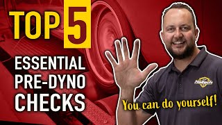 🛠 Top 5 DIY Pre-Dyno Checks | TECHNICALLY SPEAKING