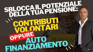 Pensione anticipata: contributi volontari per averla prima. [Corso completo]