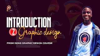 Introduction to Graphic design @p-creatives