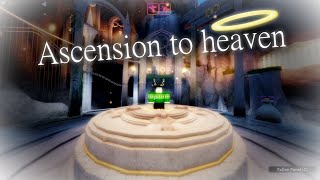 Ascension to Heaven - Completion