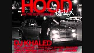 DJ Khaled -Welcome to My Hood Remix