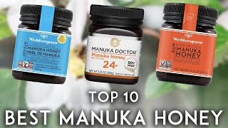 Top 10 Manuka Honey Brands 2019