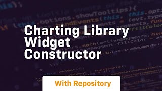 charting library widget constructor