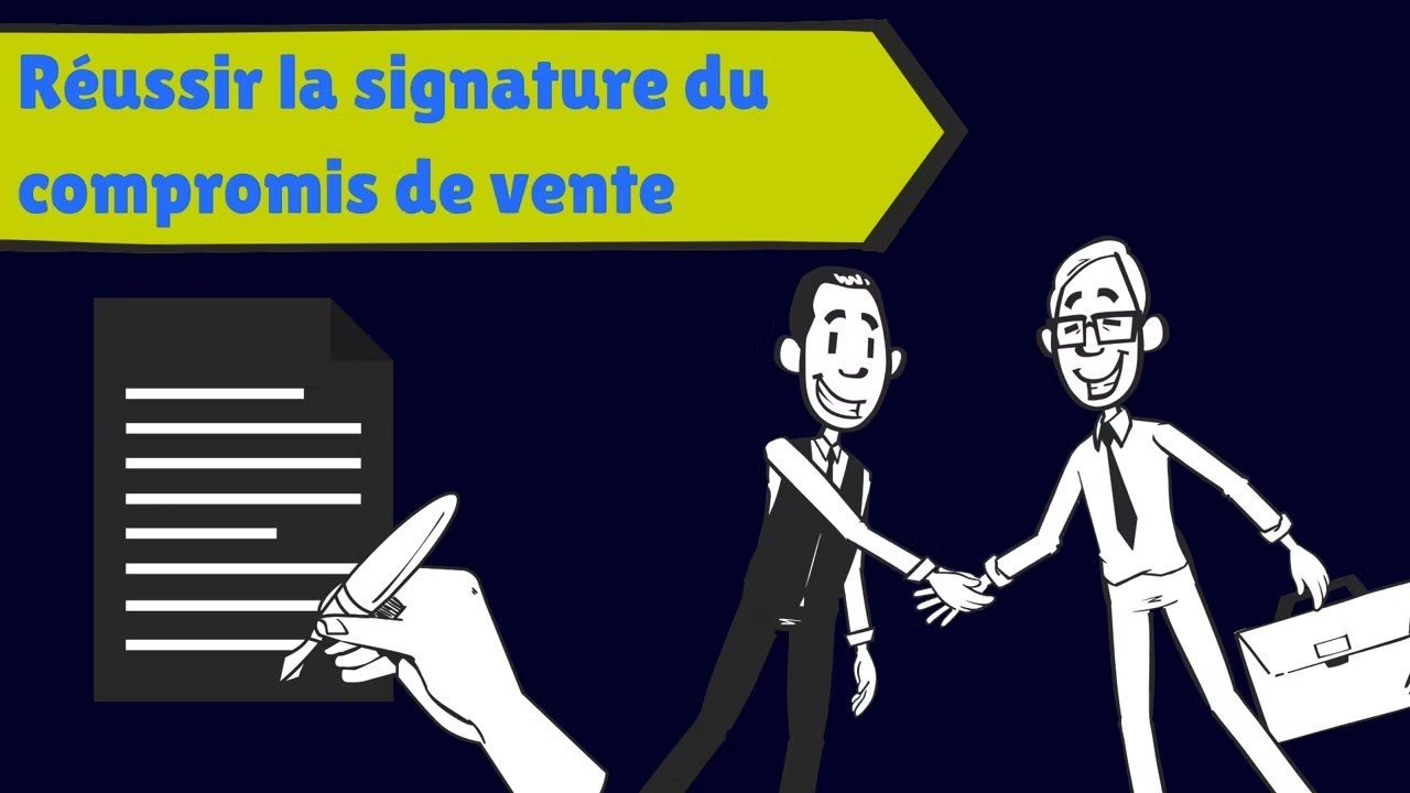 Réussir La Signature Du Compromis De Vente - YouTube