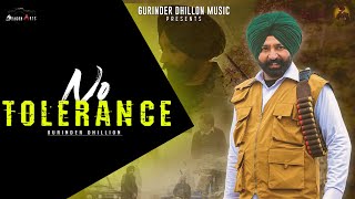 NO TOLERANCE  - Gurinder Dhillon (Official Video) | Sandhu Sukhraj | Harry B | Dragon Arts