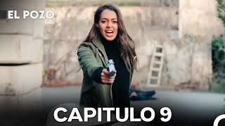 El Pozo Capitulo 9 (Versión Larga) - Doblado En Español