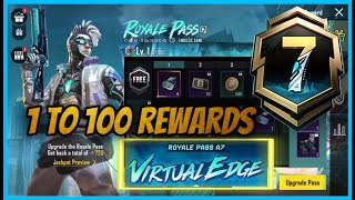 A7 ROYAL PASS IS HERE - 1 TO 100 REWARDS FIRST LOOK / LEVEL 50 UPGRADE WEAPON AN
