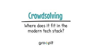 Crowdsolving \u0026 the modern tech stack