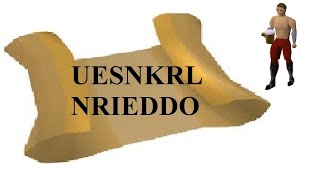 OSRS Anagram Clue | UESNKRL NRIEDDO | Challenge Scroll Answer | Quick