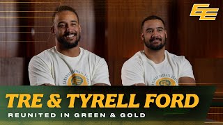 Reunited in Green \u0026 Gold - Tre \u0026 Tyrell Ford | CFL Free Agency 2025