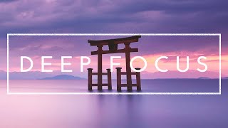 4 Hours of Music To Help You Study And Concentrate - Deep Focus Music for Studying