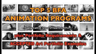 Top 5 Animation BFA Programs - Plus - ACCEPETED Art Portfolio Examples & Portfolio Requirements