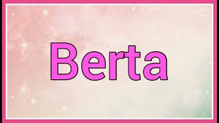 Berta | Name Origin