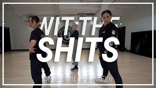 Meek Mill | Wit The Shits (W.T.S) feat  Melii | Choreography by Jac Valiquette