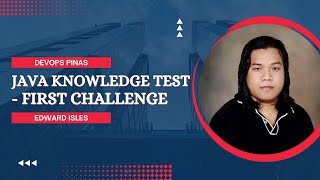 023 - Tagalog Java Programming - Knowledge Check - First Challenge