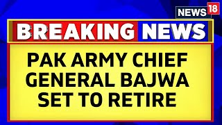 Pakistan News | Pak's Military Chief General Bajwa To Retire In 5 Weeks | Latest News | English News