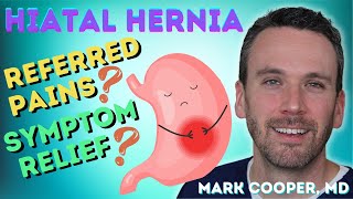 Hiatal Hernia - Pain And Management Questions Answered