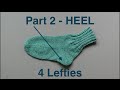 Simple Socks - Part 2/3 HOW TO KNIT SHORT ROW HEEL (4 Lefties)