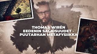 Eedenin Salaisuudet  - Puutarhan Metafysiikka - Thomas Wirén