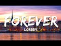 Loreen - Forever (Lyrics)