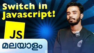 Switch in JS | Javascript in Malayalam