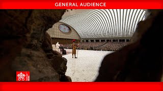 December 18 2024 General Audience -Pope Francis