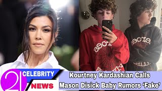 Kourtney Kardashian Shuts Down Shocking Rumors About Mason Disick's Secret Baby