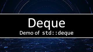C++ Deque Demonstration