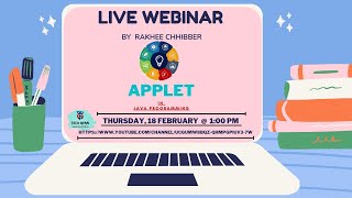 APPLETS IN JAVA BY RAKHEE CHHIBBER | TECH GYAN | JAVA LIVE TUTORIAL