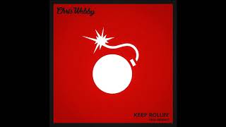 Chris Webby - Keep Rollin' (feat. Bennett) [prod. JP On Da Track \u0026 Nox Beatz]