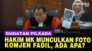 Foto Komjen Fadil Dimunculkan Hakim MK saat Sidang Gugatan Pilkada Takalar