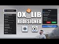 Ox_lib Re-designed works with QBCORE / ESX / QBOX
