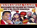 MAXKAMADA DAAHIR// AABE DAAHIR OO KA CODSADAY DAAHIR CALASOW INUU U SOO CELIYO MARWO KHADIIJA