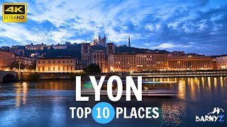 Lyon, France - 10 amazing places