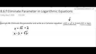 8.6.f Eliminate Parameter in Logarithmic Equations