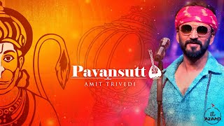 Pavansutt | Songs of Faith | Amit Trivedi, Devenderpal Singh | Shellee