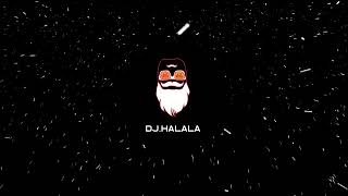 DJ HALALA - Sayrena Ya Donia | سيرينا يا دنيا