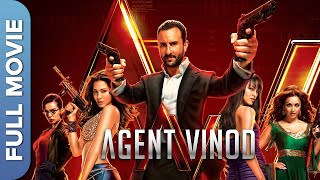 सैफ अली खान की धमाकेदार एक्शन मूवी - Agent Vinod (HD) Full Movie | Saif Ali Khan, Kareena Kapoor